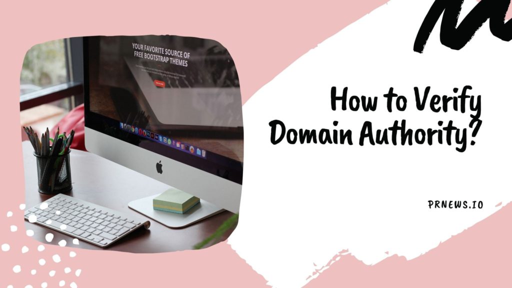 How to Verify Domain Authority?