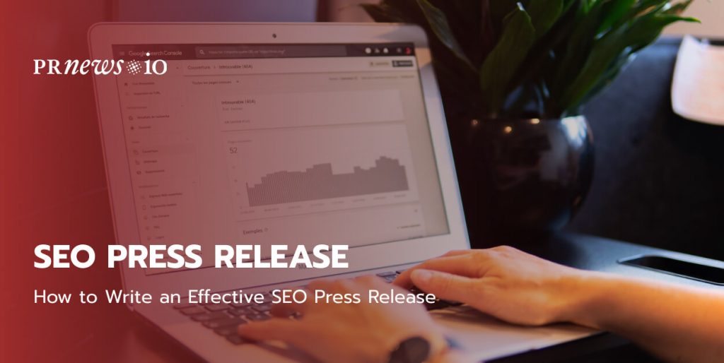 How to Write an Effective SEO Press Release.