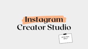 instagram creator studio