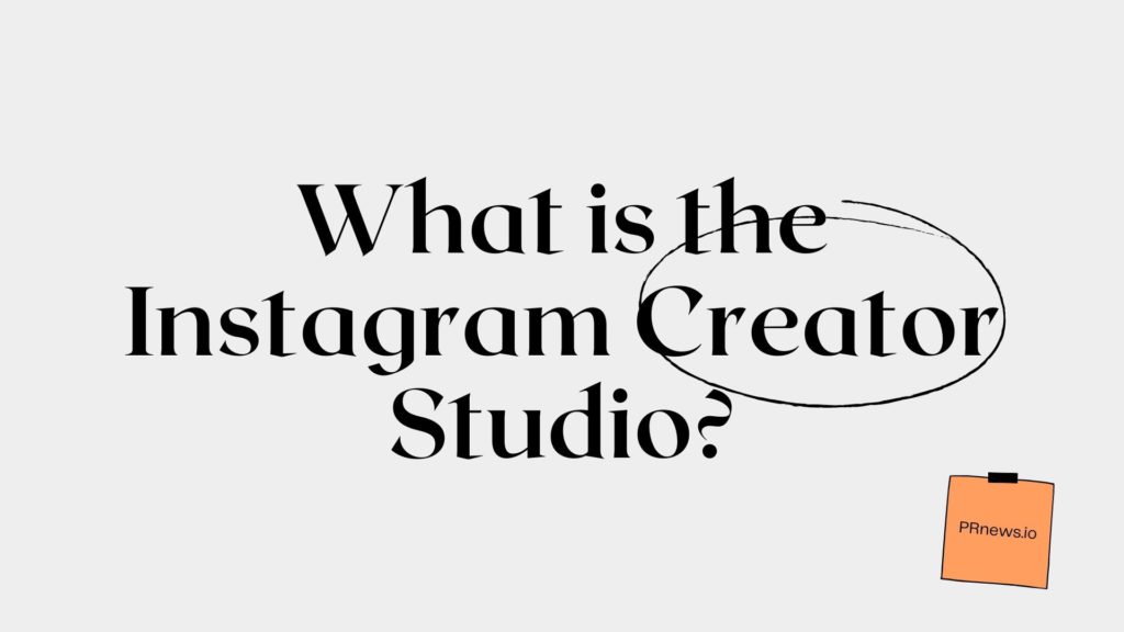 instagram creator studio