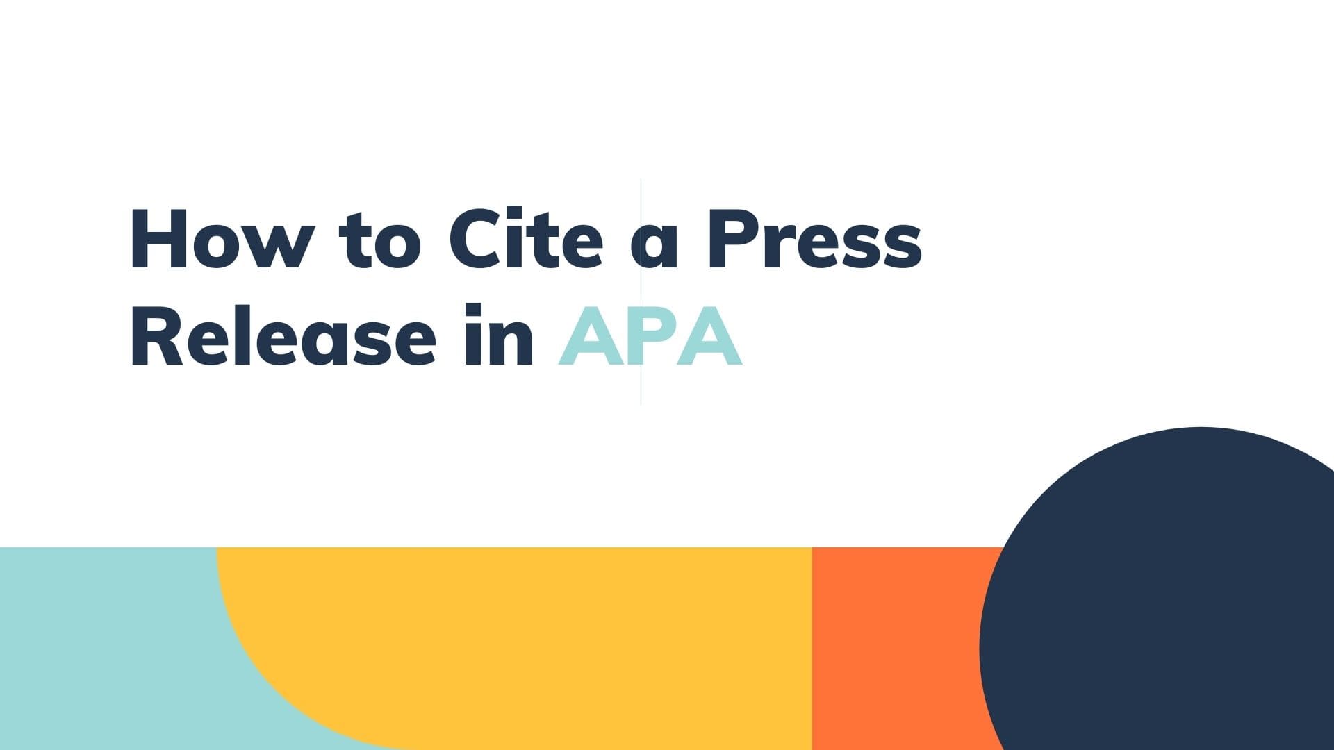 How to Cite a Press Release — Do It Stylish