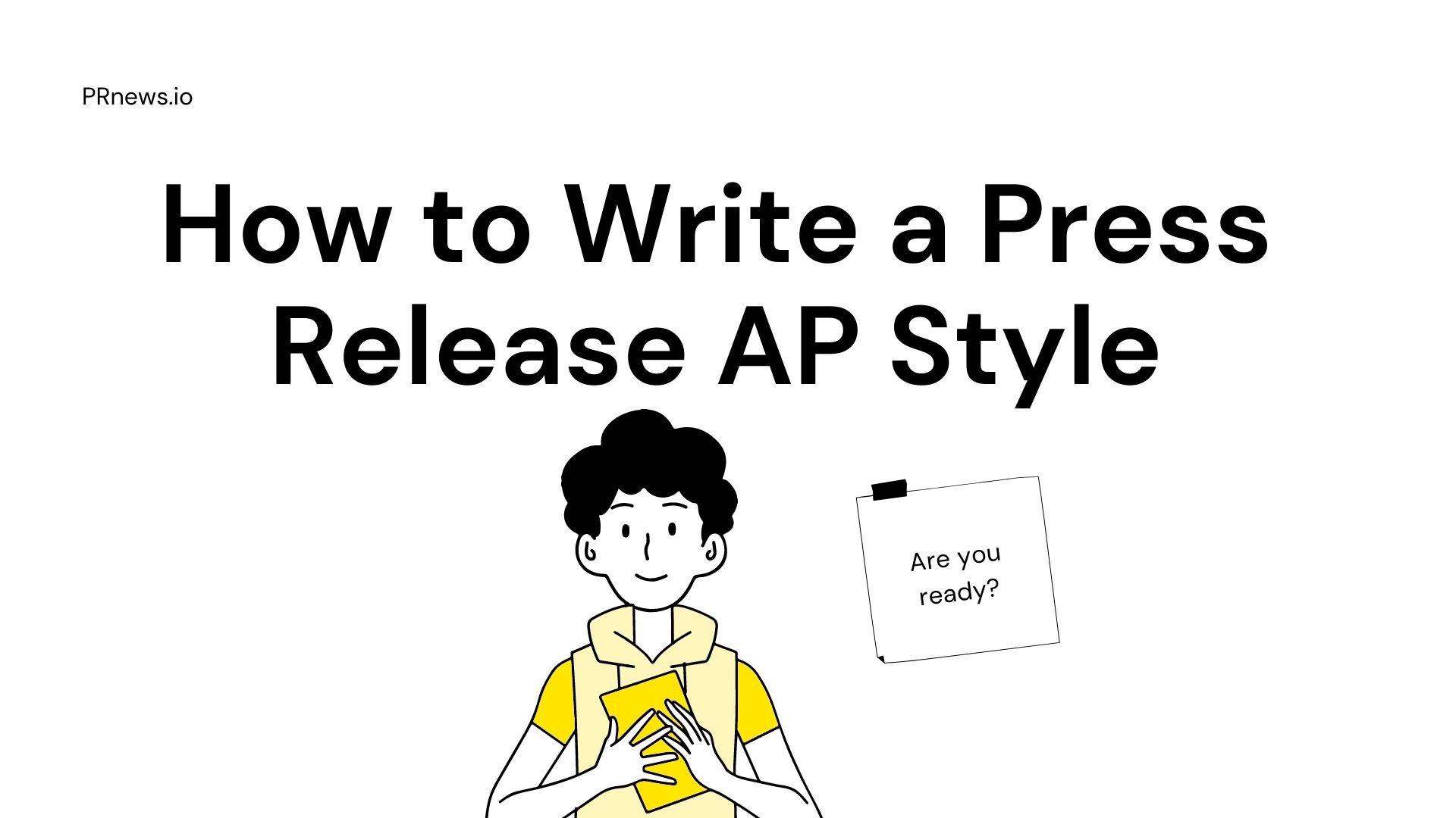 How to Write a Press Release AP Style PRNEWS Blog