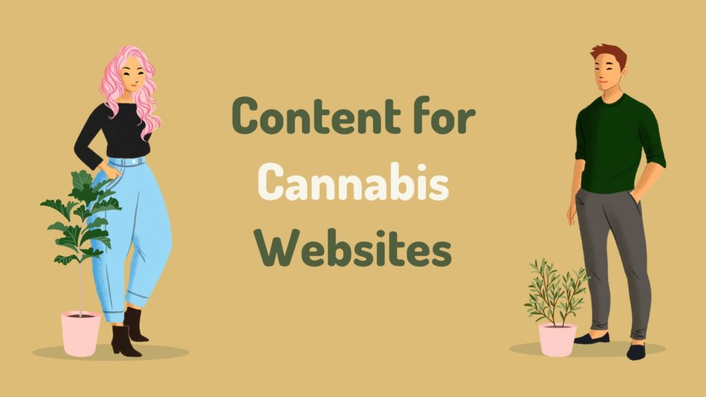 Content for Cannabis Websites