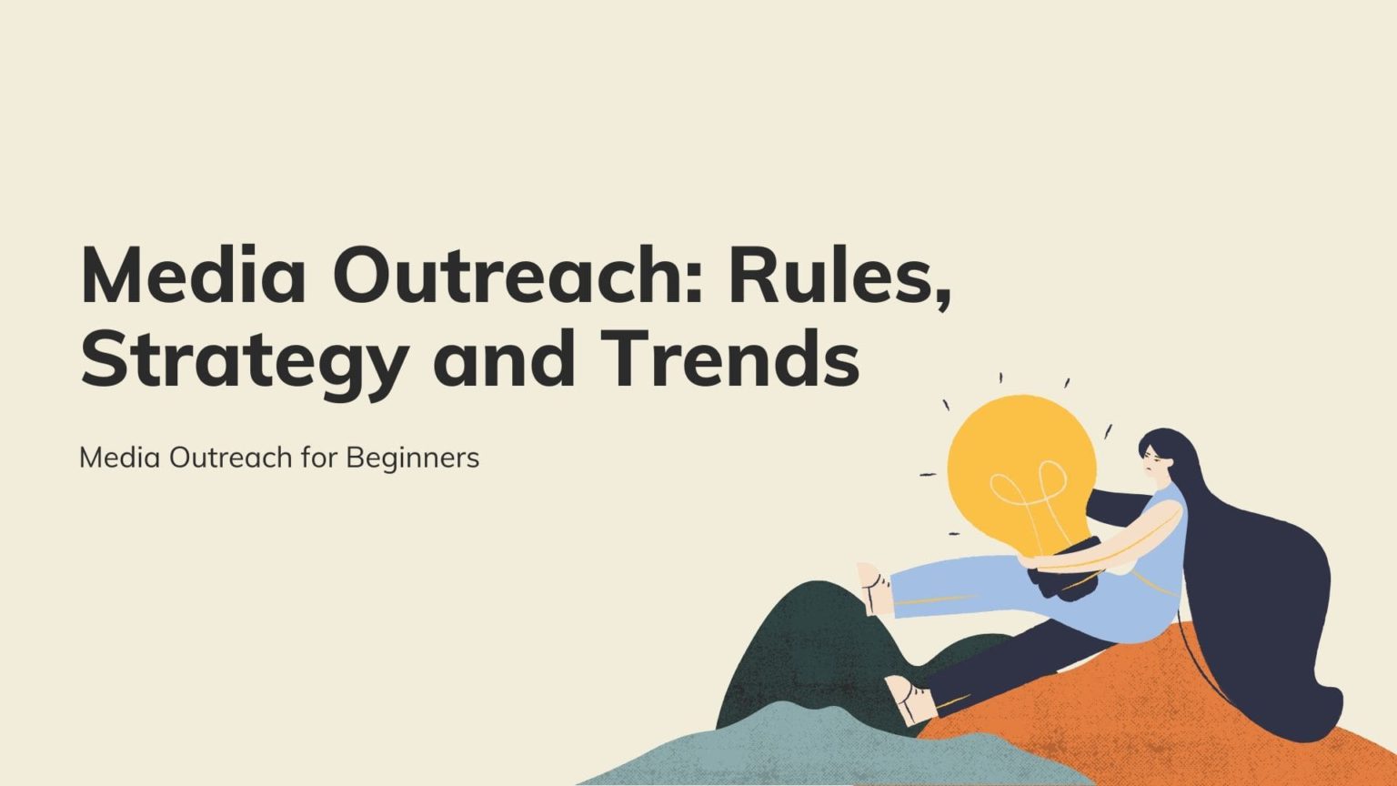 Media Outreach Rules, Strategy and Trends 2023