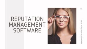 Reputation Management Software