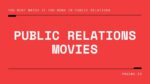 public relations movies
