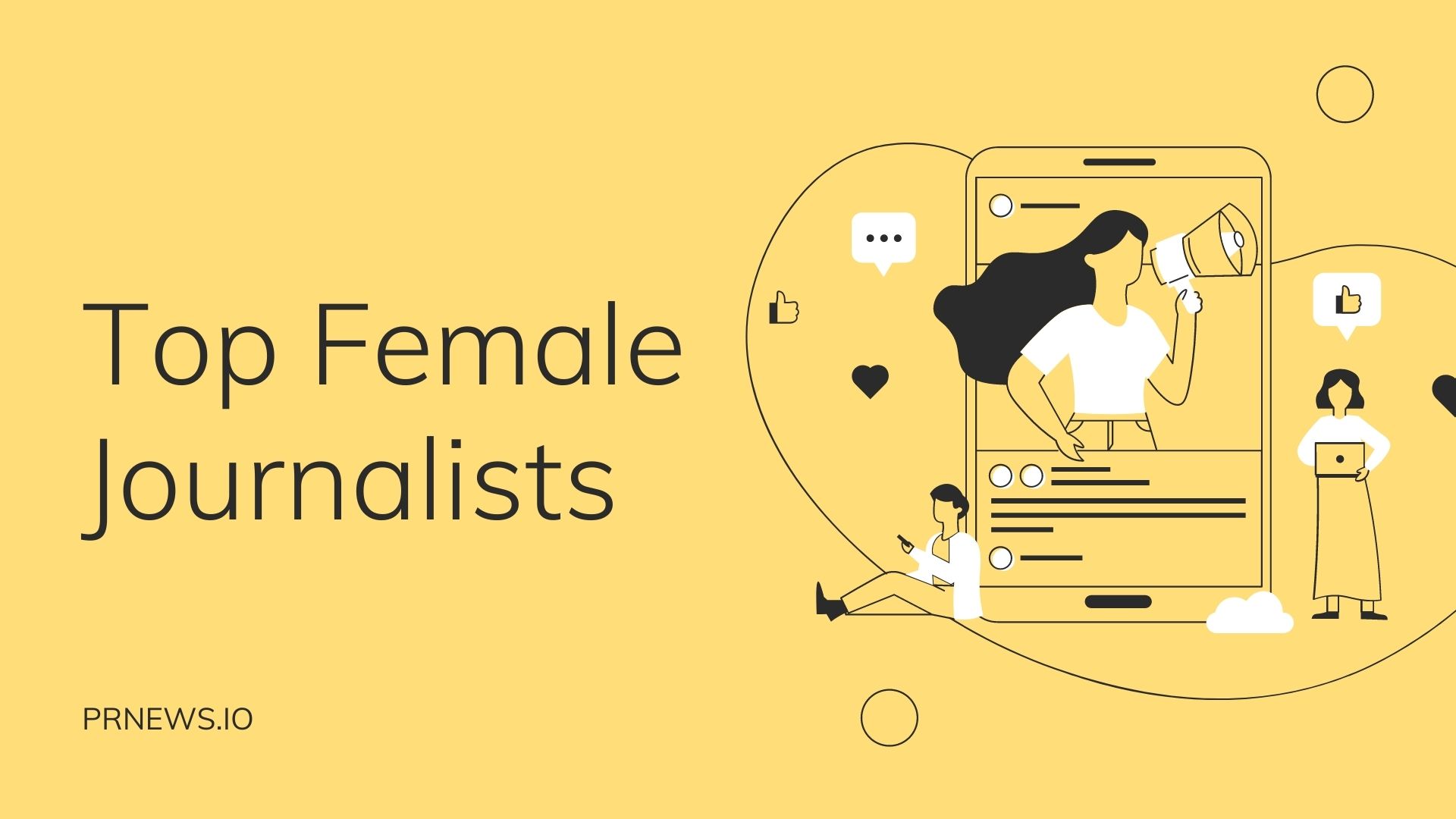 10 Top Female Journalists We Admire - PRNEWS Blog