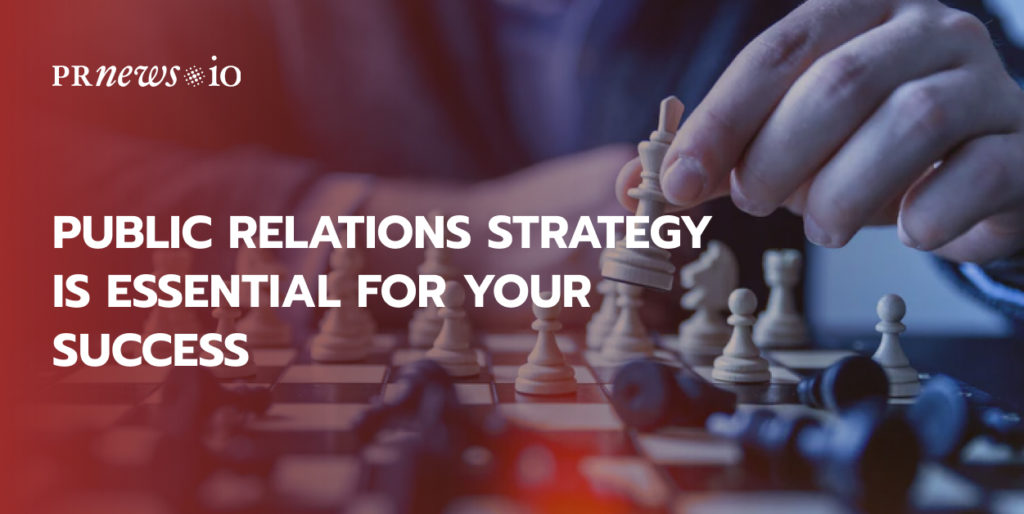 Public Relations Strategy Is Essential For Your Success. Read This To Find Out Why