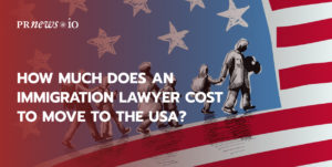 How Much Does an Immigration Lawyer Cost to Move to the USA?