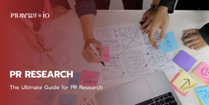The Ultimate Guide for PR Research.