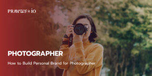 How to Build Personal Brand for Photographer.