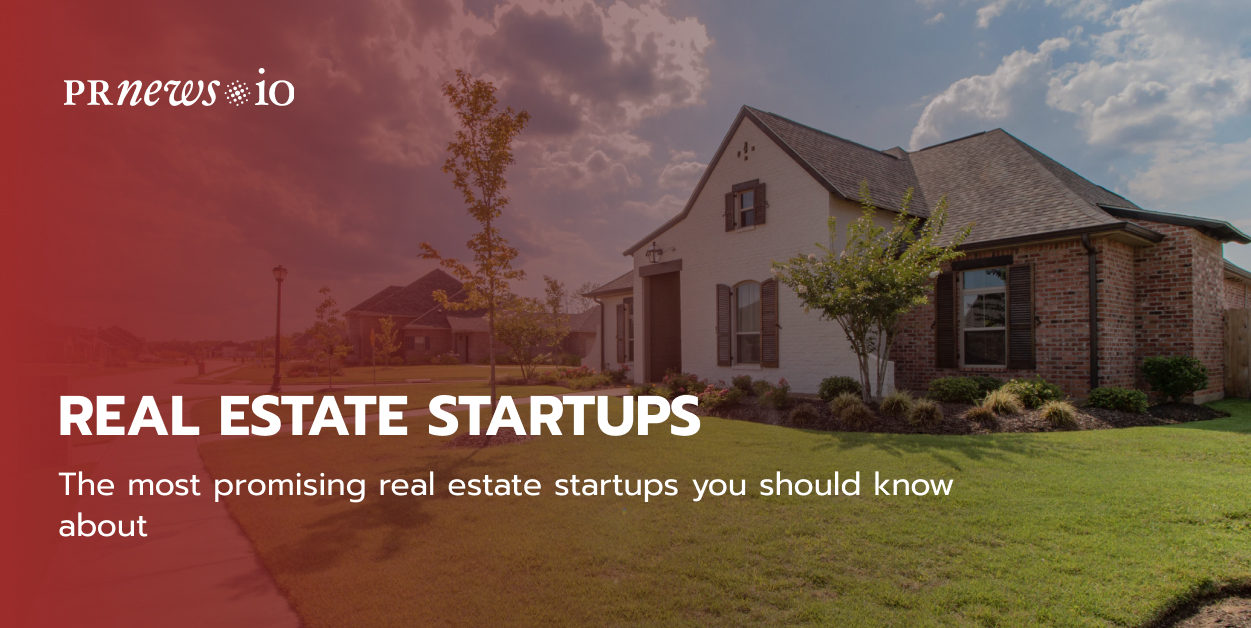 Best Real Estate Startups 2023