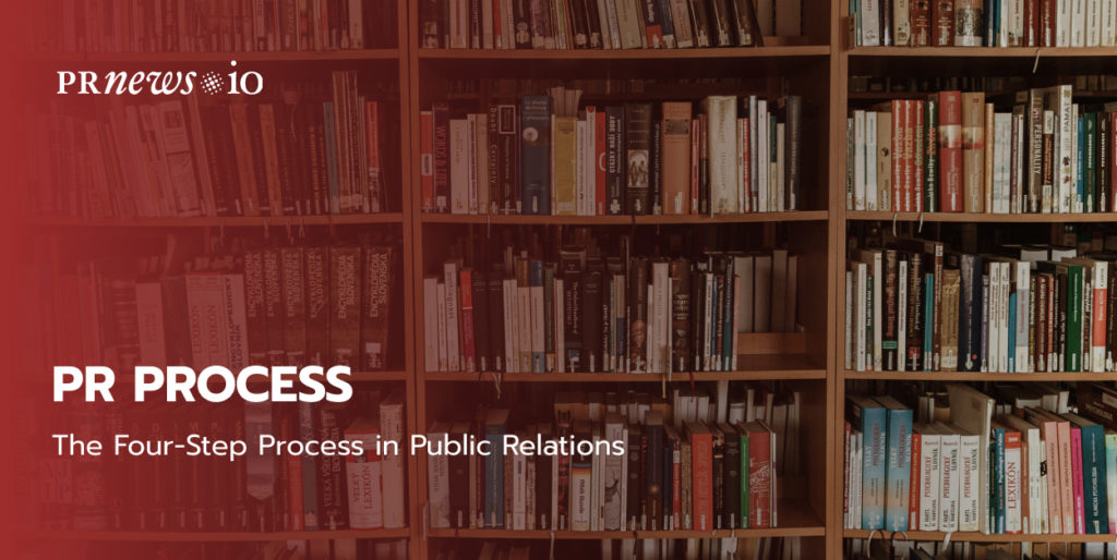 The Four-Step Process in Public Relations.