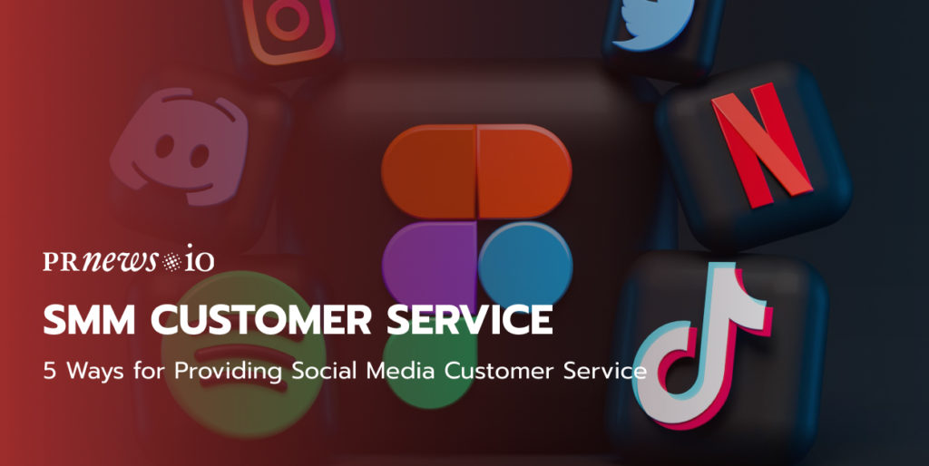 5 Ways for Providing Social Media Customer Service.