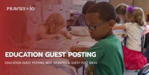Education Guest Posting
