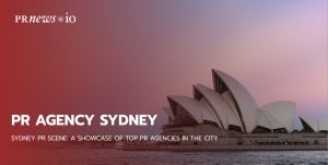 Sydney PR Scene: a Showcase of Top PR Agencies in the City