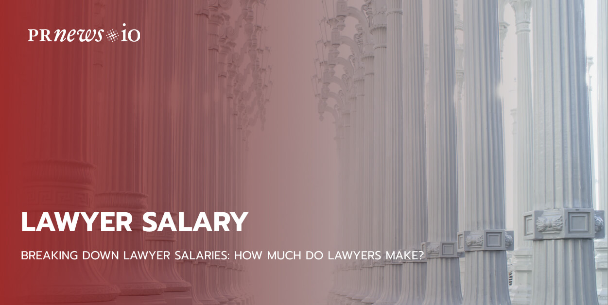 How Much Do Lawyers Make? A Comprehensive Guide to Lawyer Salaries