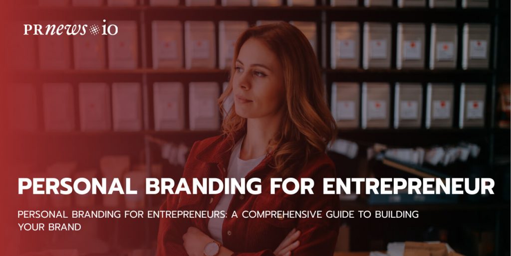 Personal Branding for Entrepreneur
