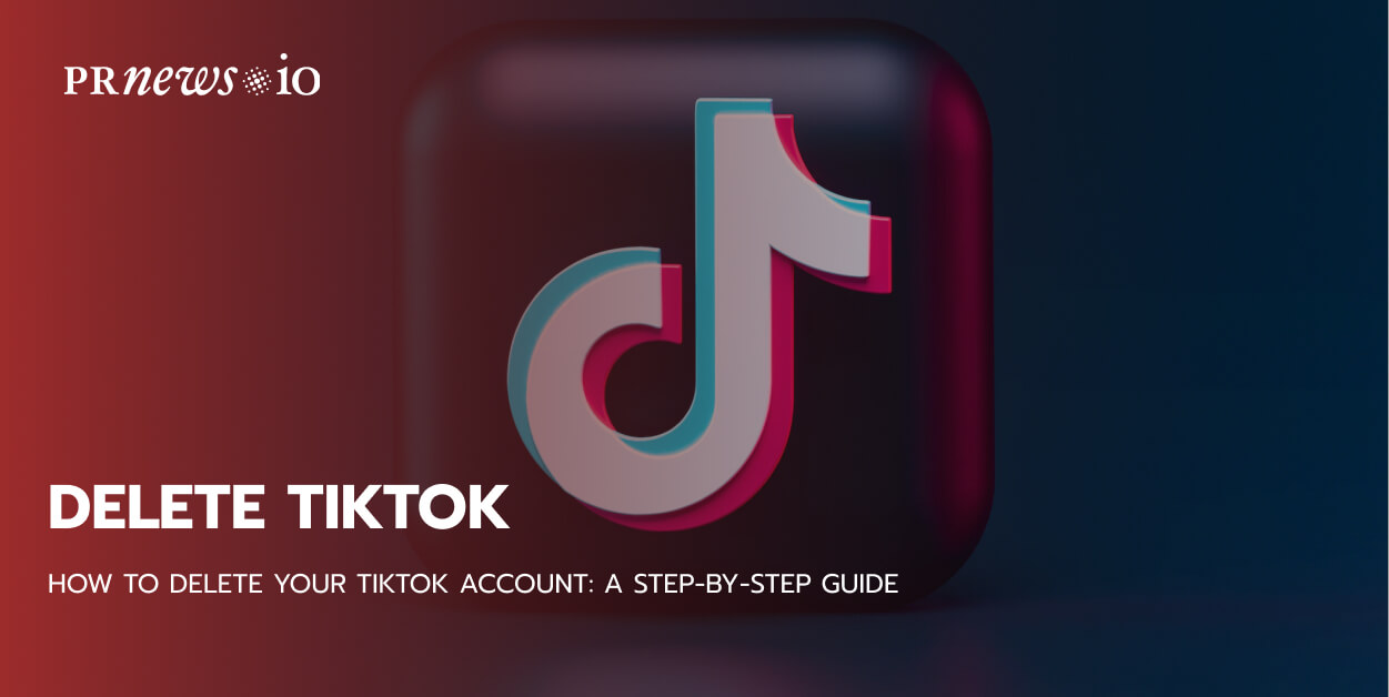 How to delete a TikTok account?