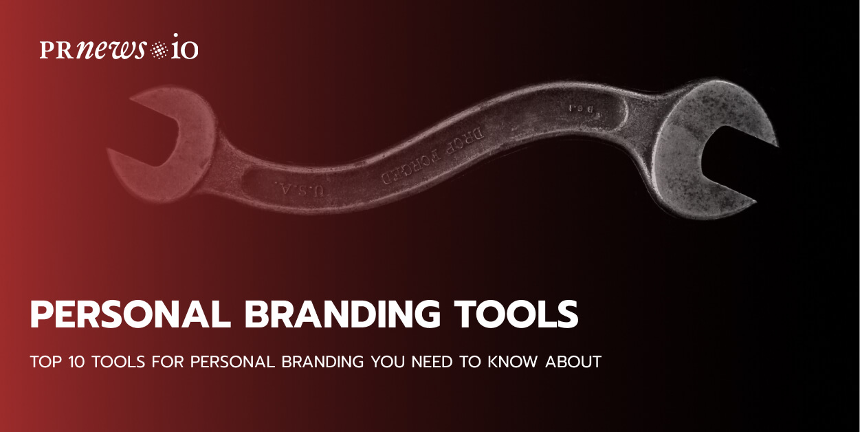 Top 10 Tools for Personal Branding You Need to Know About