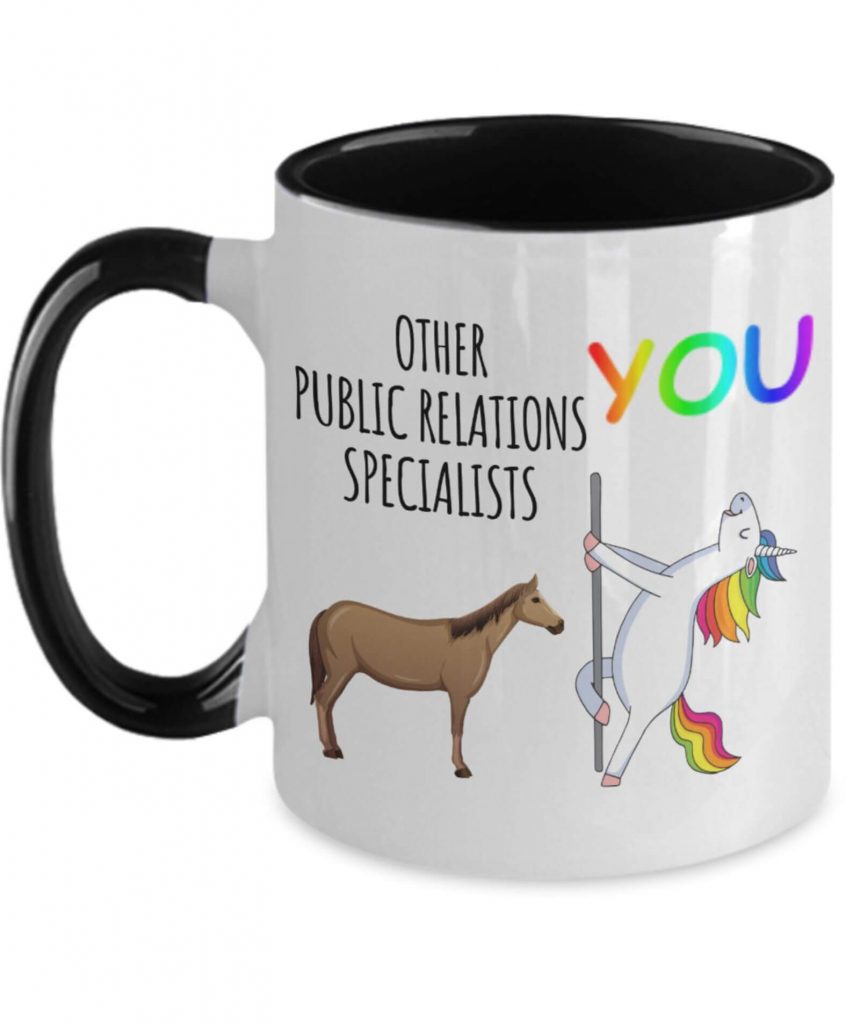 Funny Public Relations Specialist Mug PR Specialist Gift For PR Specialist Gift Unicorn Mug Best PR Specialist Cup