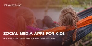 Test Safe Social Media Apps for Kids: Fresh Selection 2023