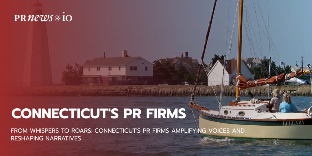 Connecticut PR Firms