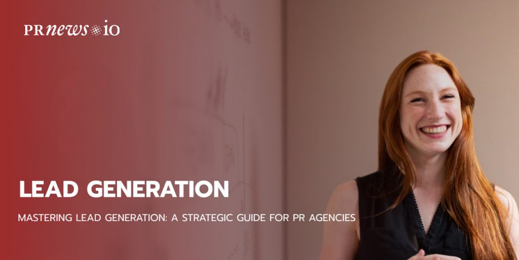 lead generation for pr agencies