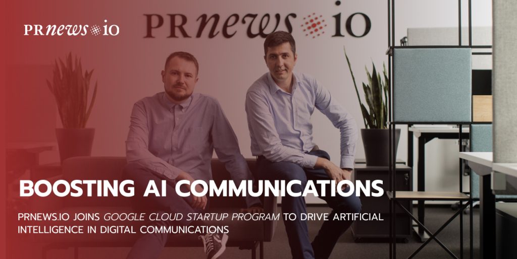 PRNEWS.IO joins 'Google for Startups Cloud Program' to drive AI in digital communications