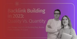 Backlink Building in 2023: Quality over Quantity