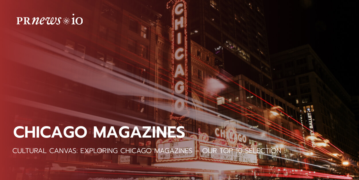 10 MustRead Chicago Magazines