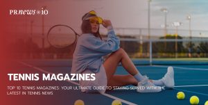 Tennis Magazines