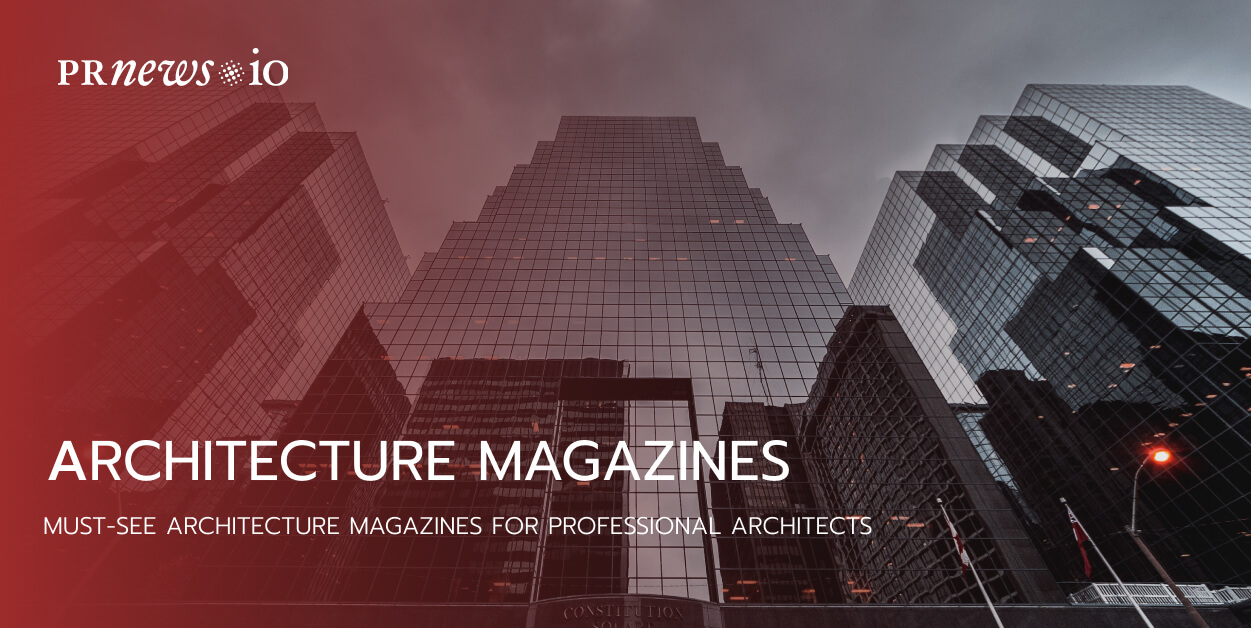 MustSee Architecture Magazines for Professional Architects