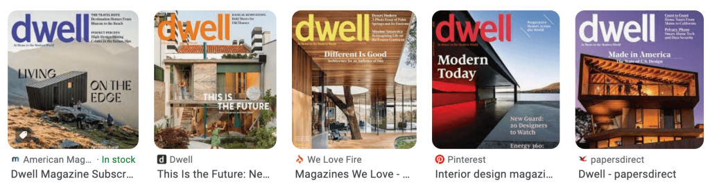 Dwell architecture magazines.