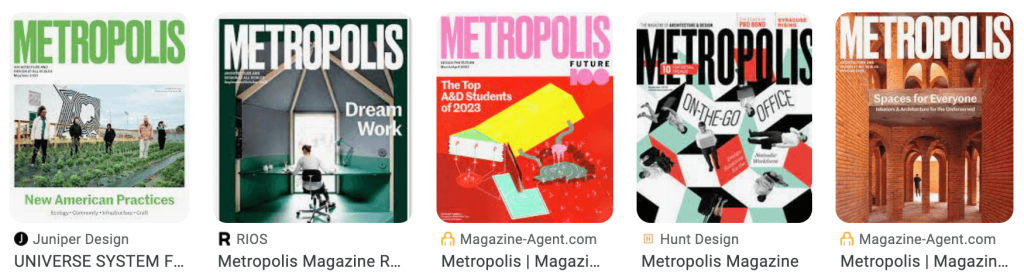 Metropolis architecture magazines.