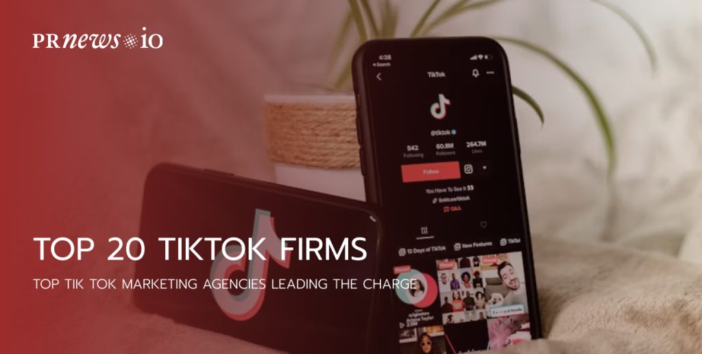 Top 20 Tiktok Firms
