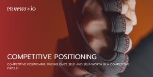 Competitive Positioning