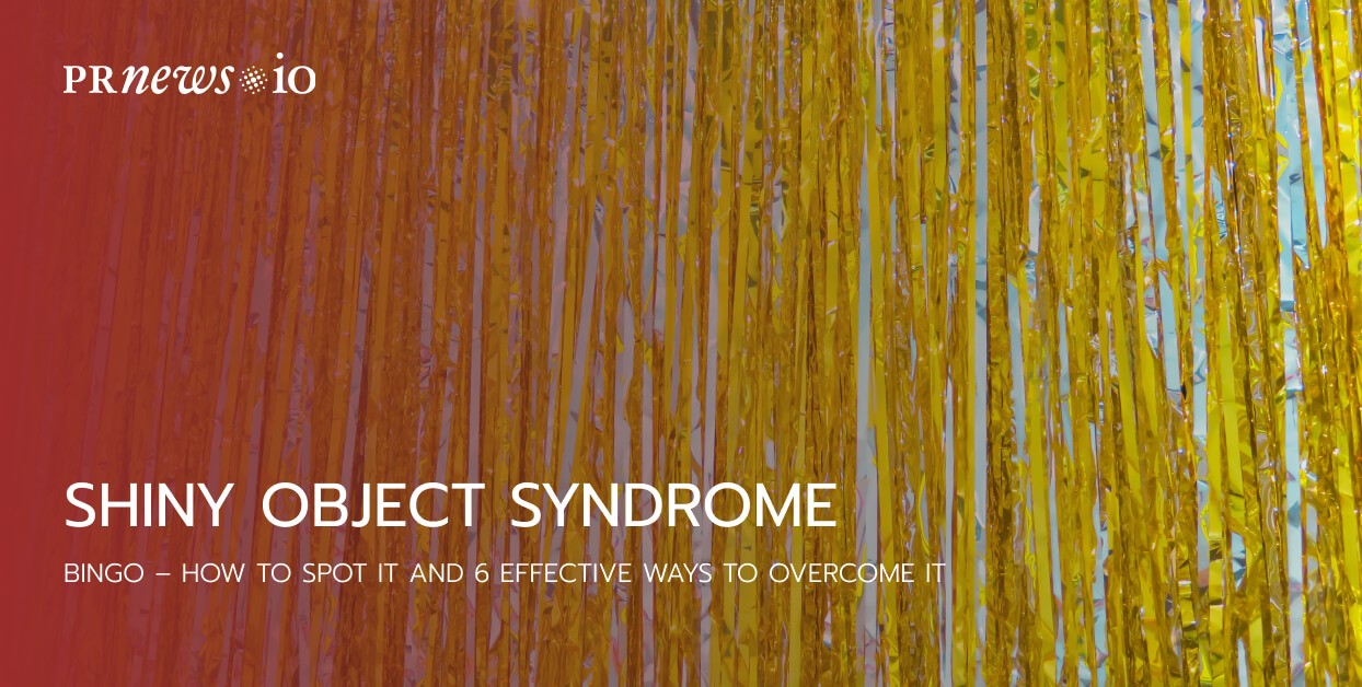 Shiny Object Syndrome