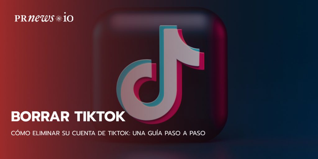Cómo eliminar su cuenta de TikTok: una guía paso a paso