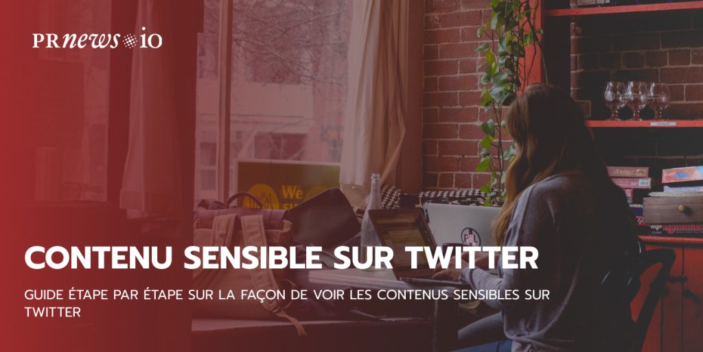 Guide étape par étape sur la façon de voir les contenus sensibles sur Twitter