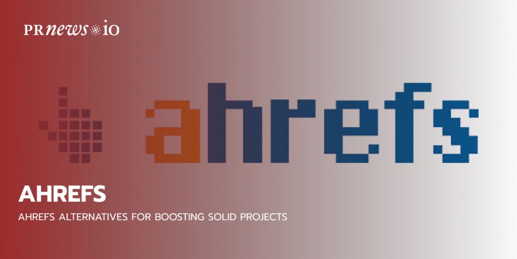 Ahrefs Alternatives for Boosting Solid Projects