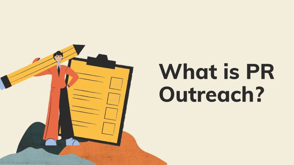 What is PR Outreach