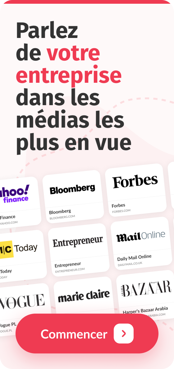 Parlez de votre entreprise dans les médias les plus en vue