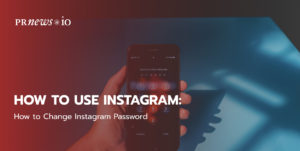 How to Change Instagram Password.
