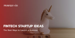 FinTech Startup Ideas 2022.