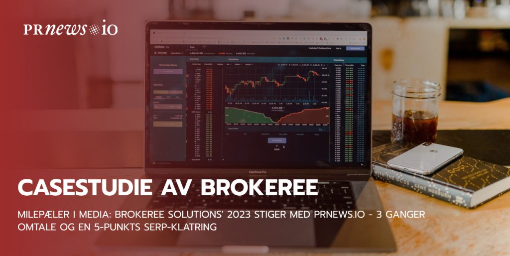Brokeree case study