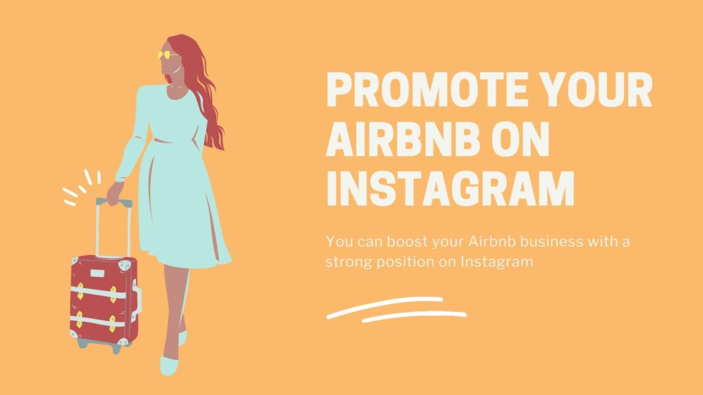 Promoot uw Airbnb op Instagram