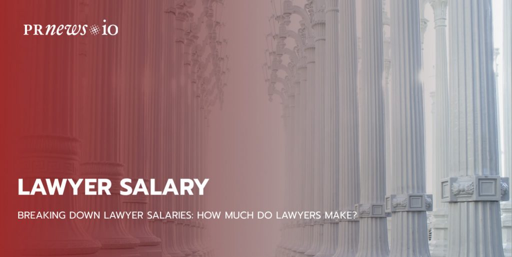 De salarissen van advocaten opsplitsen: Hoeveel verdienen advocaten?