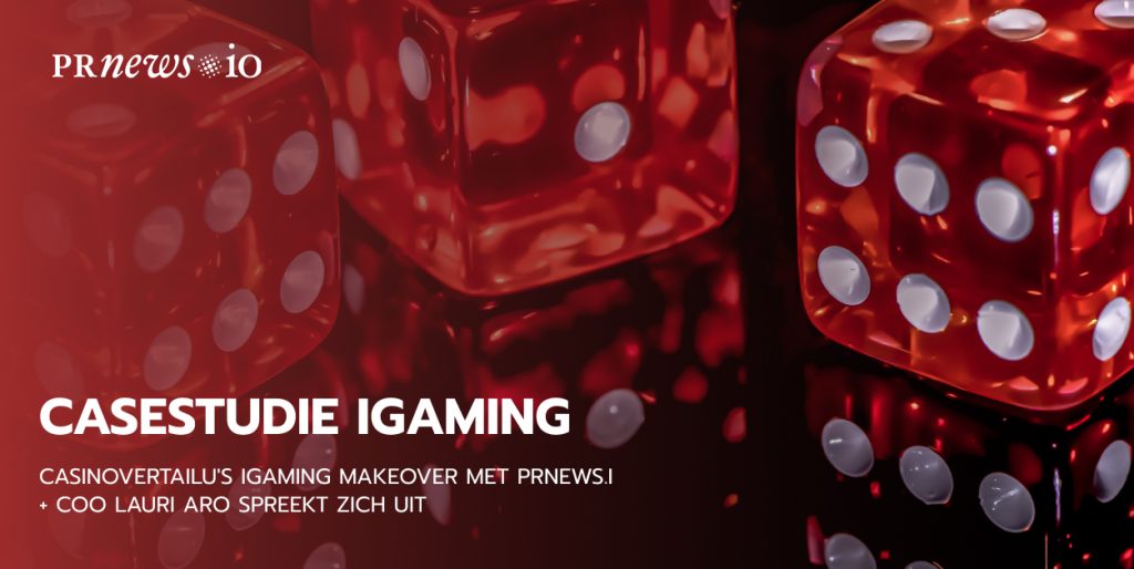 Casinovertailu's succesverhaal: iGaming SEO strategie met PRNEWS.IO