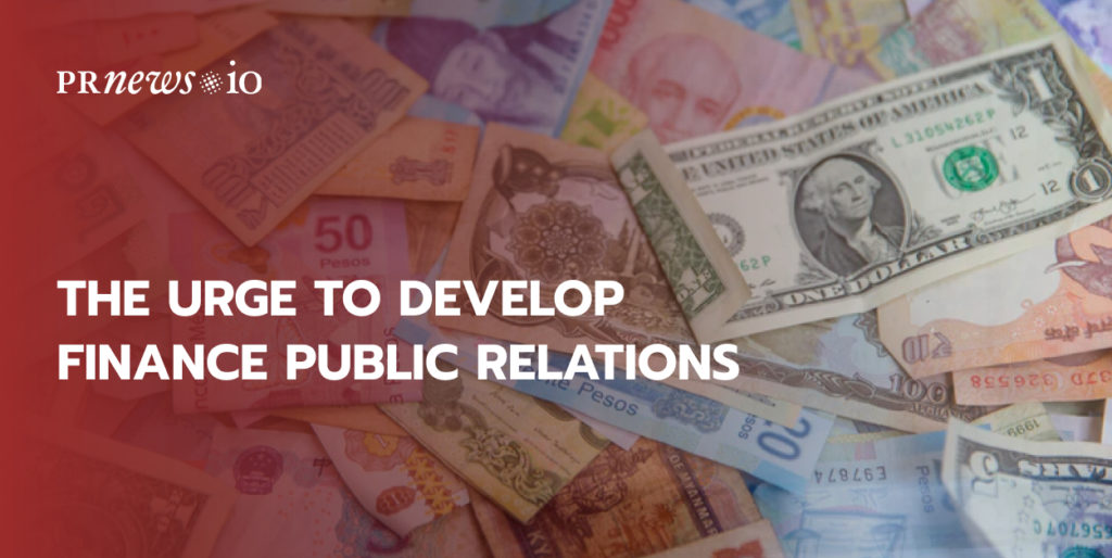 The Urge to Develop Finance Public Relations in 2021